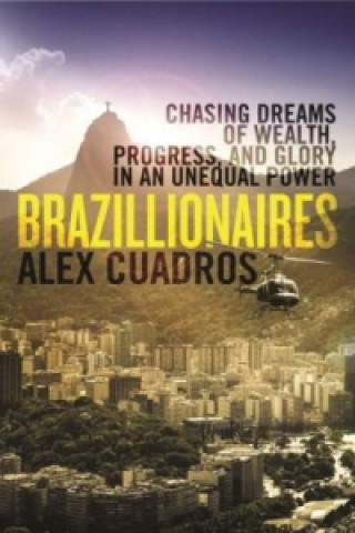 Buch Brazillionaires Alex Cuadros