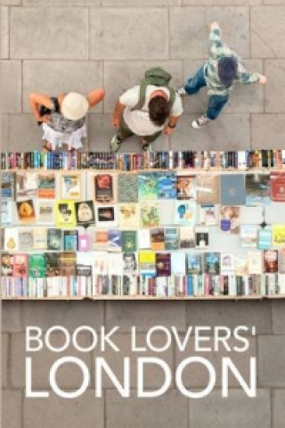 Könyv Book Lovers' London 