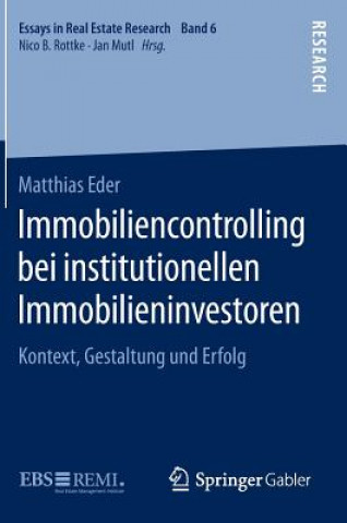 Książka Immobiliencontrolling Bei Institutionellen Immobilieninvestoren Matthias Eder