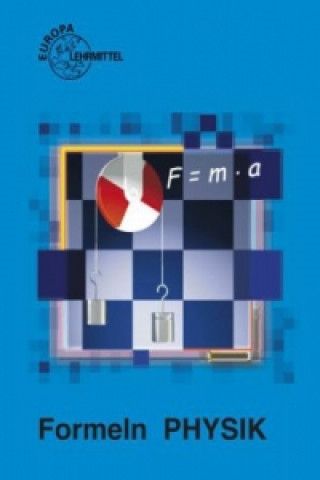 Knjiga Formeln Physik Kurt Drescher