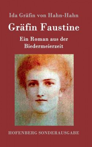 Книга Grafin Faustine Ida Gräfin von Hahn-Hahn