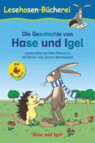 Kniha Die Geschichte von Hase und Igel, Schulausgabe Willi Fährmann