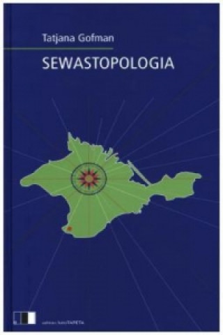 Book Sewastopologia Tatjana Gofman