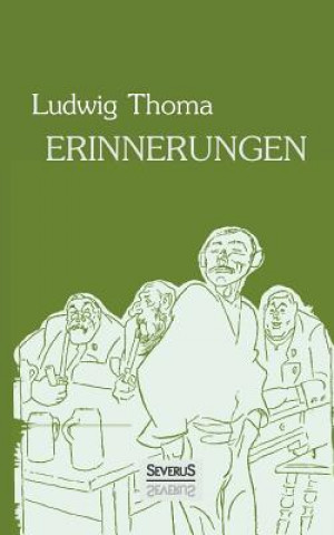 Libro Erinnerungen Ludwig Thoma