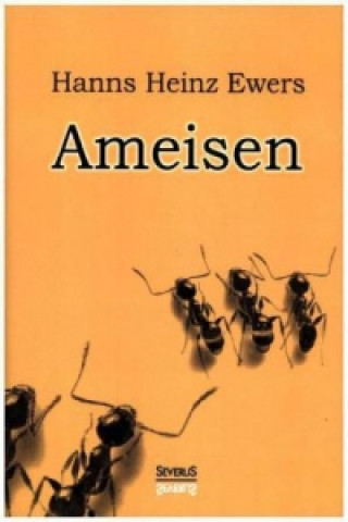Książka Ameisen Hanns Heinz Ewers