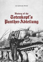 Carte History of the Totenkopf's Panther-Abteilung Ian Michael Wood