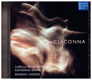 Аудио Ciaconna, 1 Audio-CD Capella De La Torre