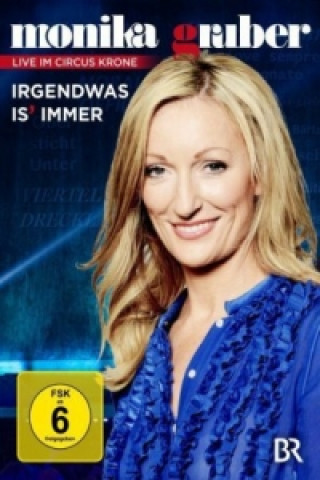 Videoclip Monika Gruber - Irgendwas is immer, 1 DVD Monika Gruber