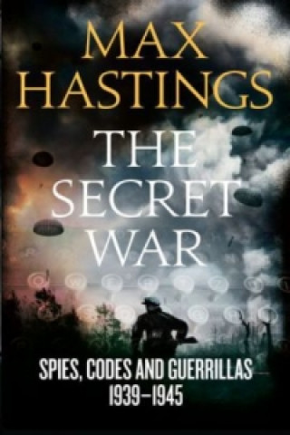 Kniha Secret War Max Hastings