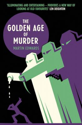 Kniha Golden Age of Murder Martin Edwards