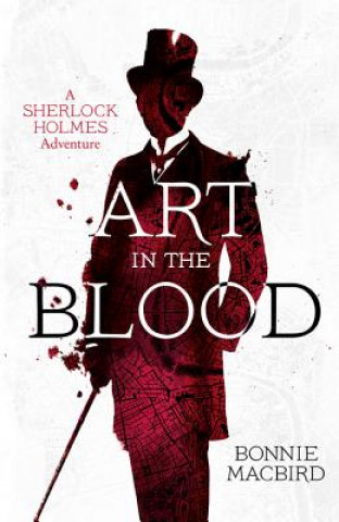 Kniha Art in the Blood Bonnie MacBird