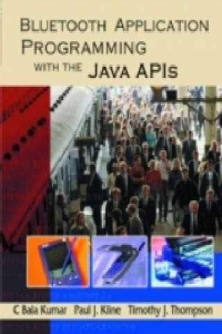 E-knjiga Bluetooth Application Programming with the Java APIs C Bala Kumar