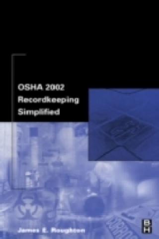 E-knjiga OSHA 2002 Recordkeeping Simplified James Roughton