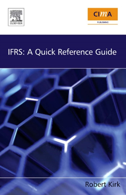 E-kniha IFRS: A Quick Reference Guide Robert Kirk