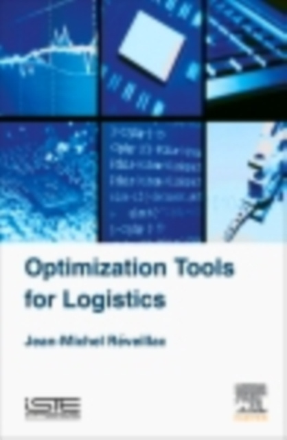 E-knjiga Optimization Tools for Logistics Jean-Michel RĂ©veillac