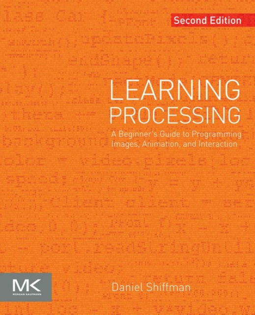 E-kniha Learning Processing Daniel Shiffman