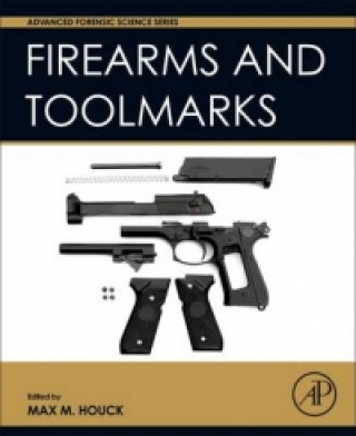 Książka Firearm and Toolmark Examination and Identification Max Houck