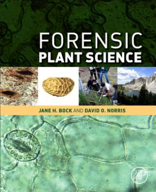 Kniha Forensic Plant Science David Norris