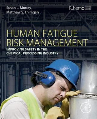 Kniha Human Fatigue Risk Management Susan Murray