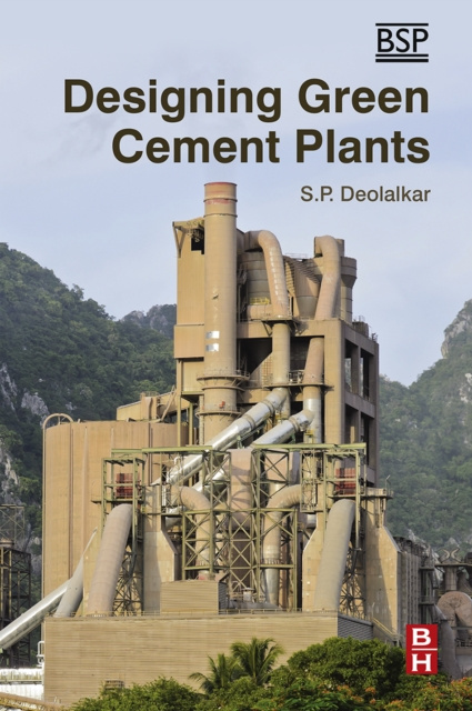 E-Book Designing Green Cement Plants S.P. Deolalkar