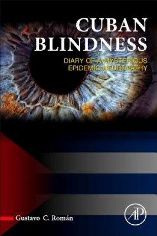 Kniha Cuban Blindness Gustavo C. RomĂˇn