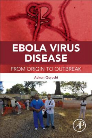 Kniha Ebola Virus Disease Adnan Qureshi