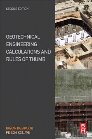 Carte Geotechnical Engineering Calculations and Rules of Thumb Ruwan Rajapakse