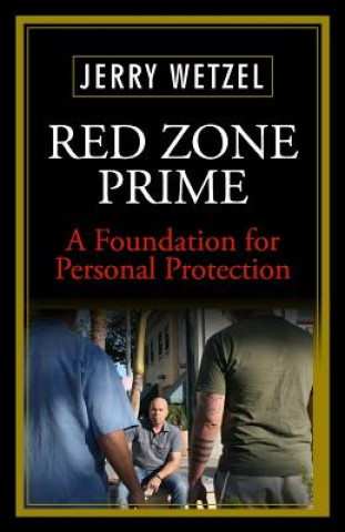 Kniha Red Zone Prime Wetzel