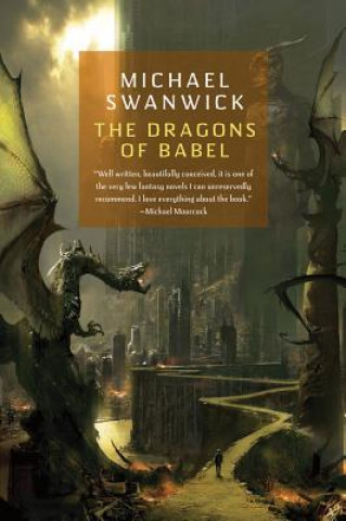 Könyv Dragons of Babel Swanwick