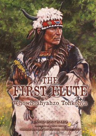 Knjiga First Flute David Bouchard