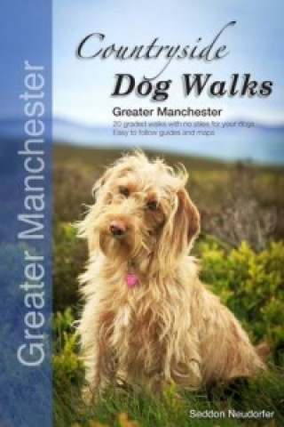 Carte Countryside Dog Walks - Greater Manchester Gilly Seddon