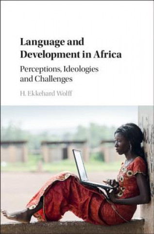 Książka Language and Development in Africa H. Ekkehard Wolff