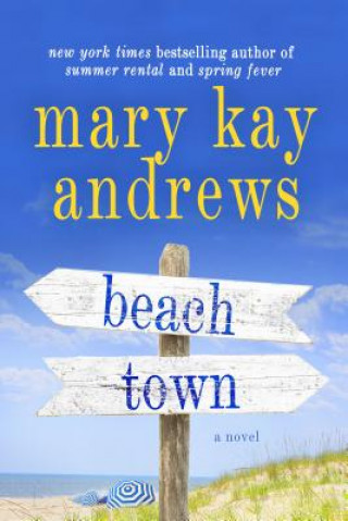 Książka Beach Town Mary Kay Andrews