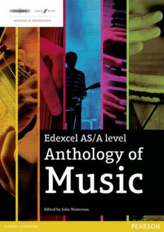 Kniha Edexcel AS/A Level Anthology of Music Julia Winterson
