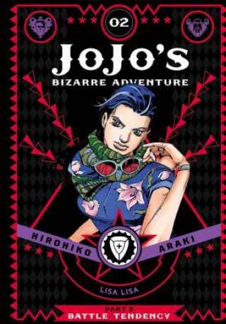 Carte JoJo's Bizarre Adventure: Part 2 - Battle Tendency, Vol. 2 Hirohiko Araki