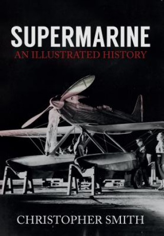Kniha Supermarine Christopher Smith