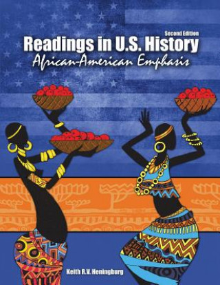 Könyv Readings In US History: African-American Emphasis Heningburg