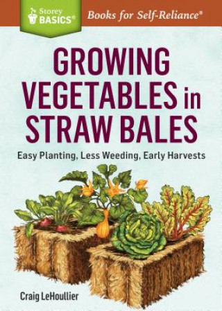 Carte Growing Vegetables in Straw Bales Craig LeHoullier