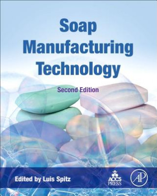 Kniha Soap Manufacturing Technology Luis Spitz