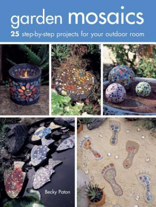 Könyv Garden Mosaics Becky Paton