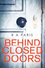 Kniha Behind Closed Doors Paris B. A.