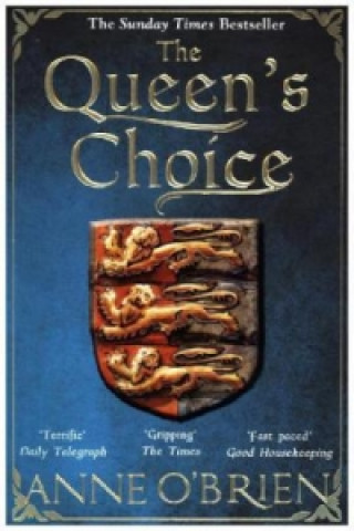 Knjiga Queen's Choice Anne O'Brien