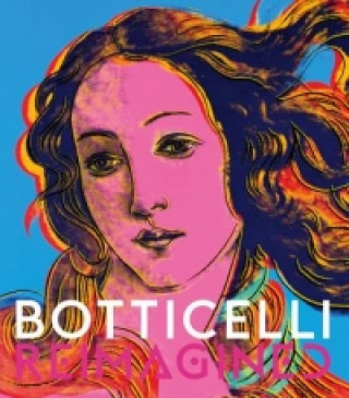 Kniha Botticelli Reimagined Mark Evans