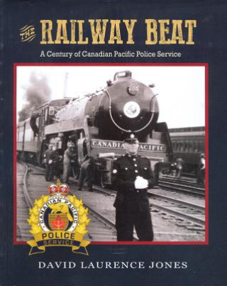 Livre Railway Beat David Laurence Jones