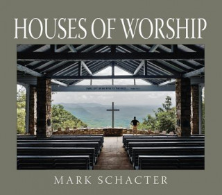 Book Houses of Worship Mark Schacter