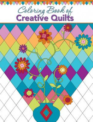 Książka Coloring Book of Creative Quilts 