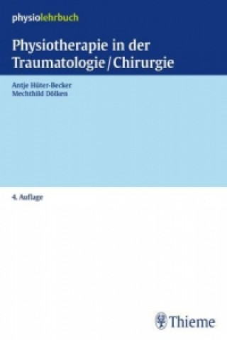 Carte Physiotherapie in der Traumatologie/Chirurgie Antje Hüter-Becker