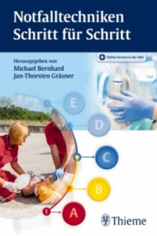 Kniha Notfalltechniken Schritt für Schritt Michael Bernhard