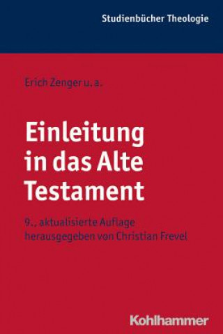 Kniha Einleitung in das Alte Testament Christian Frevel