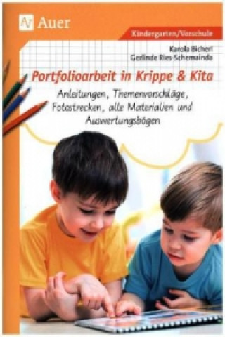 Könyv Portfolioarbeit in Krippe und Kita, m. 1 CD-ROM Karola Bicherl